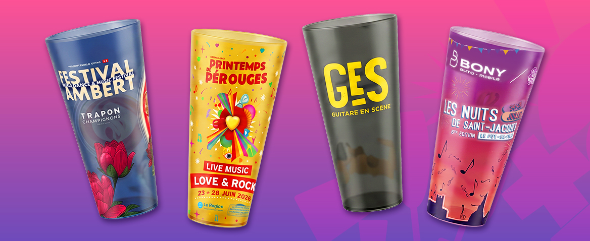Gobelets personnalis&eacute;s pour festivals